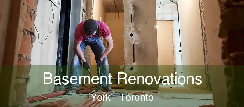 Basement Renovations York - Toronto