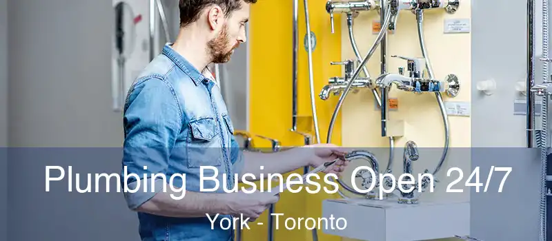  Plumbing Business Open 24/7 York - Toronto
